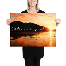 Load image into Gallery viewer, Poster - Let the sun shine on your soul quote.
